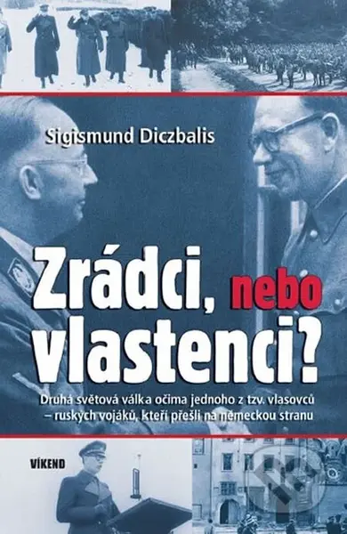Zrádci, nebo vlastenci? - Sigismund Diczbalis - kniha z kategorie 20. století