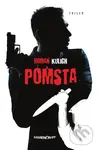 Pomsta (Triler) - Roman Kulich