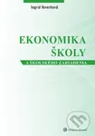 Ekonomika školy a školského zariadenia - Ingrid Veverková - kniha z kategorie Byznys a management