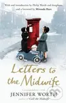 Letters to the Midwife - Jennifer Worth
