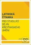 Latinská čítanka pro studující dějin křesťanského umění - kniha z kategorie Vysoké školy