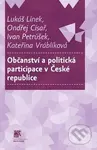 Občanství a politická participace v České republice - kniha z kategorie Politologie a politika