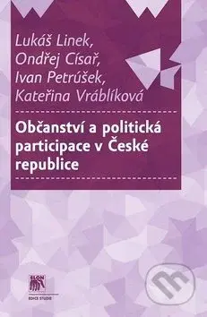 Občanství a politická participace v České republice - kniha z kategorie Politologie a politika