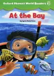 Oxford Phonics World 3: Reader at the Bay - Lynne Robertson - kniha z kategorie 1. stupeň