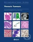 WHO Classification of Tumours: Thoracic Tumours (5th Edition) - kniha z kategorie Medicína