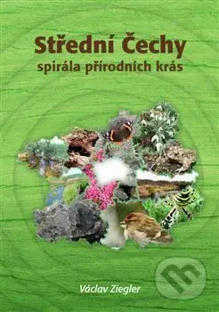 Střední Čechy - spirála přírodních krás - Václav Ziegler - kniha z kategorie Místopisy