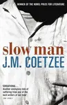 Slow Man - John Maxwell Coetzee - kniha z kategorie Beletrie