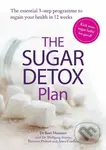 The Sugar Detox Plan - Kurt Mosetter, Wolfgang Simon, Thorsten Probost, Anna Cavelius - kniha z kategorie Diety a zdravá výživa