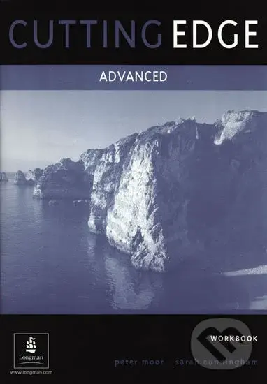 Cutting Edge - Advanced - Workbook (no key) - Peter Moor, Sarah Cunningham