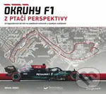 Okruhy F1 z ptačí perspektivy - Bruce Jones - kniha z kategorie Individuální sporty