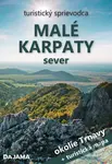 Malé Karpaty – sever (Okolie Trnavy) - Ján Lacika, Tibor Kollár - kniha z kategorie Průvodci