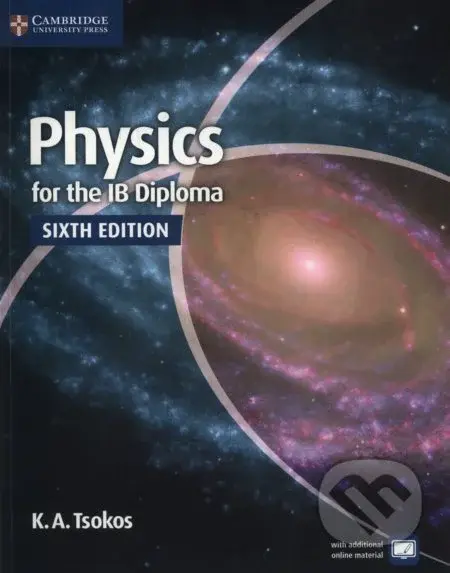 Physics for the IB Diploma: Coursebook - K.A. Tsokos - kniha z kategorie Gymnázia