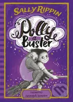 Polly a Buster 2: Tajomstvo čarovných kameňov - Sally Rippin, Sally Rippin (ilustrátor) - kniha z kategorie Fantasy