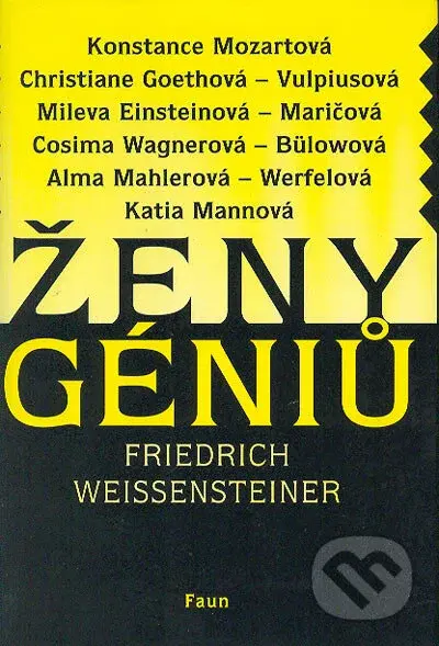 Ženy géniů - Friedrich Weissensteiner - kniha z kategorie Životopisy