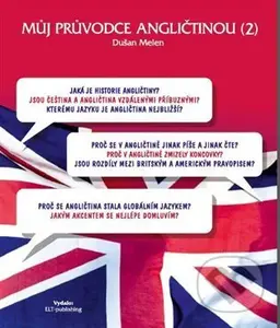 Můj průvodce angličtinou (2) - Dušan Melen - kniha z kategorie Jazykové učebnice a slovníky
