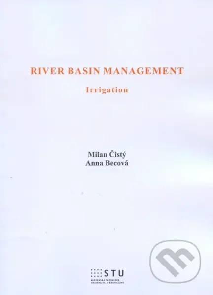 River Basin Management (Irrigation) - Milan Čistý - kniha z kategorie Vysoké školy