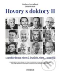 Hovory s doktory II - Barbara Nesvadbová, Jakub Knězů - kniha z kategorie Pozitivní myšlení