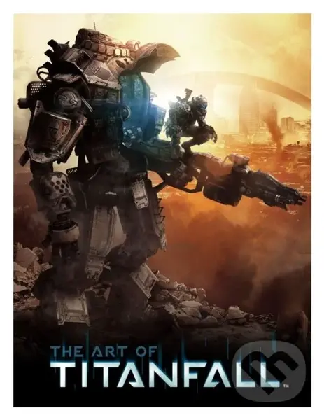 The Art of Titanfall - Andy McVittie