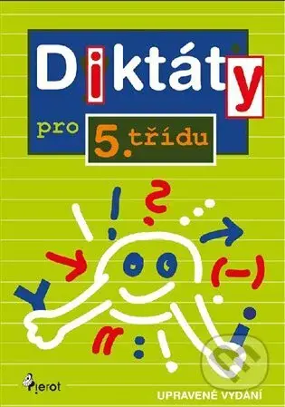 Diktáty pro 5. třídu - Petr Šulc, Jan Jiskra (Ilustrátor) - kniha z kategorie 2. stupeň