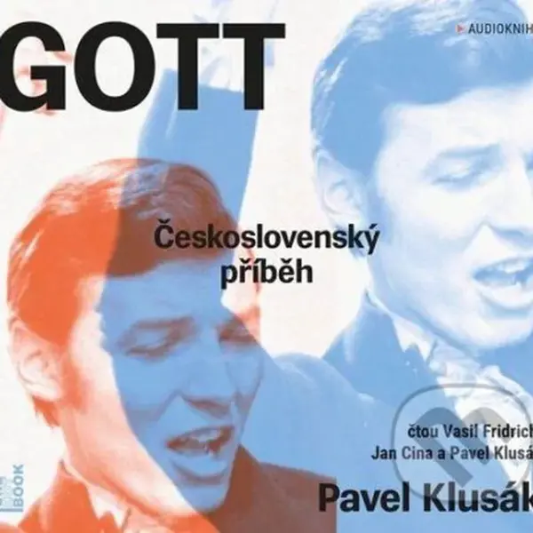 GOTT (Československý příběh) - Pavel Klusák - audiokniha z kategorie Hudba