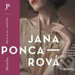 Herečka (Múza první republiky) - Jana Poncarová - audiokniha z kategorie Společenská beletrie