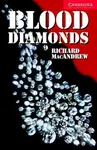 Blood Diamonds 1: Cambridge  English Readers - Richard MacAndrew - kniha z kategorie Střední školy