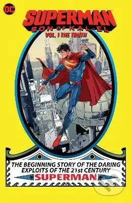 Superman: Son of Kal-El  1 (The Truth) - Tom Taylor, John Timms - kniha z kategorie Komiksy