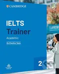 IELTS Trainer 2 Academic (Six Practice Tests without Answers with Downloadable Audio) - kniha z kategorie Jazykové učebnice a slovníky