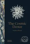 The Cosmic Dance (Finding patterns and pathways in a chaotic universe) - kniha z kategorie Psychologie