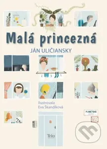 Malá princezná - Ján Uličiansky - kniha z kategorie Pro děti