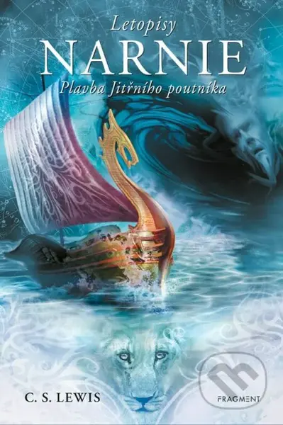 Narnie: Plavba Jitřního poutníka - C.S. Lewis - kniha z kategorie Fantasy