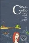 U řeky Piedra jsem usedla a plakala - Paulo Coelho - kniha z kategorie Společenská beletrie