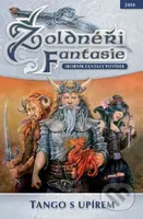 Žoldnéři Fantasie 1: Tango s upírem (Sborník fantasy povídek) - kniha z kategorie Fantasy