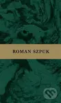 Hvězdy jedna po druhé hasnou - Roman Szpuk - kniha z kategorie Poezie