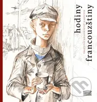 Hodiny francouzštiny - Valentin Grigorjevič Rasputin - kniha z kategorie Společenská beletrie