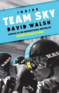 Inside Team Sky - David Walsh - kniha z kategorie Individuální sporty