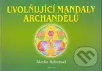 Uvolňující mandaly archandělů - Blanka Bobotová - kniha z kategorie Spiritualita