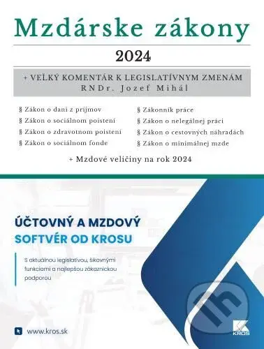 Mzdárske zákony 2024 (Veľký komentár k legislatívnym zmenám) - kniha z kategorie Mzdové účetnictví