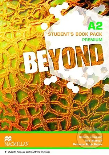 Beyond A2: Student's Book Premium Pack - Rebecca Robb Benne, Rob Metcalf, Robert Campbell - kniha z kategorie Jazykové učebnice a slovníky
