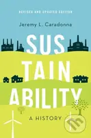 Sustainability (A History, Revised and Updated Edition) - kniha z kategorie Historie