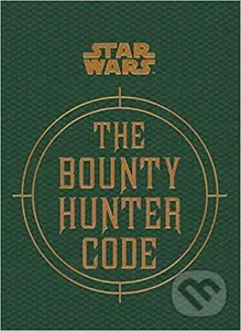 Star Wars: The Bounty Hunter Code - Ryder Windham - kniha z kategorie Sci-fi