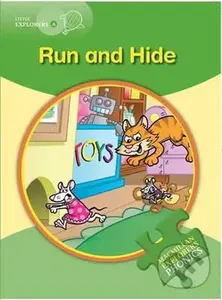Little Explorers A Phonic: Run and Hide - Gill Munton