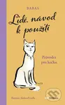 Lidé, návod k použití (Průvodce pro kočku) - Barbara Capponi, Andrea Ferolla (ilustrátor) - kniha z kategorie Beletrie
