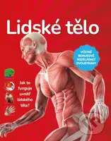 Lidské tělo (Jak to funguje uvnitř lidského tela?) - kniha z kategorie Pro děti