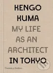 My Life as an Architect in 25 Buildings - Kengo Kuma - kniha z kategorie Architektura