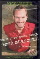 Nemá ruce, nemá nohy, nemá starosti! (DVD) - Nick Vujicic - film z kategorie Autobiografické dokumenty