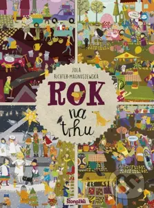 Rok na trhu - Jola Richter-Magnuszewska - kniha z kategorie Pro děti