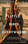 Little Fires Everywhere - Celeste Ng