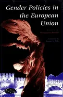 Gender Policies in the European Union - Mariagrazia Rossilli - kniha z kategorie Odborné a naučné