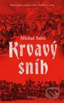 Krvavý sníh - Michal Sabó - kniha z kategorie Beletrie